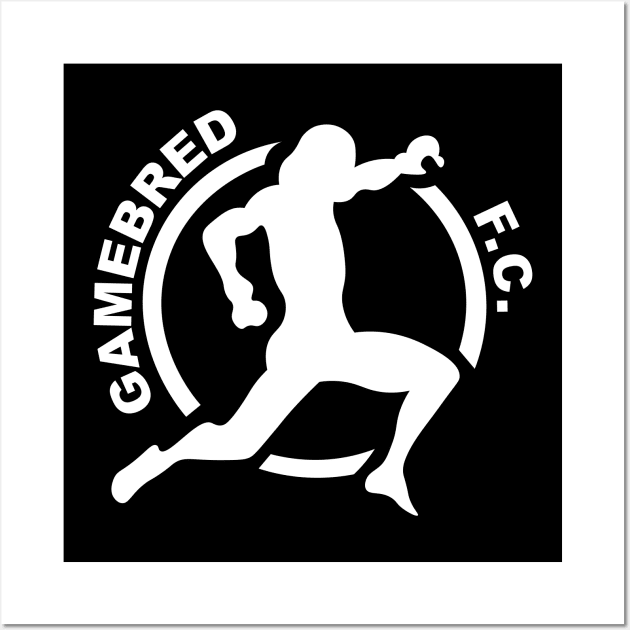 Gamebred FC Bare Knuckle MMA Wall Art by cagerepubliq